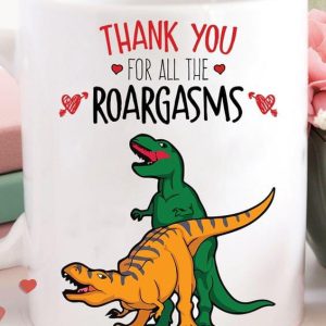 Valentine Funny Dinosaur T-Rex Thank You For All The Roargasms Simple White Mug Valentine Funny Dinosaur T-Rex Thank You For All The Roargasms Simple White Mug