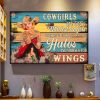 Vintage Cowgirls Are God’s Wildest Angels They Have Cowboy Hats For Halos And Horses For Wings Lady Girl Flowers Canvas Poster