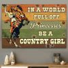 Vintage In A World Full Of Princess Be A Country Girl Cowgirl Riding Horse Canvas Poster