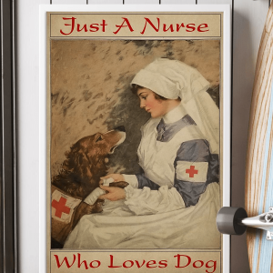 Vintage Old Memorial, Just a Nurse who Loves Dog Canvas Poster