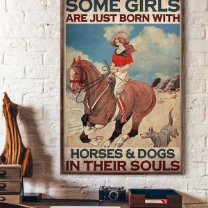 Vintage Some Girls Are Just Born With Horses &amp Dogs In Their Souls Cowgirl Riding Horse Canvas Poster