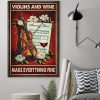 Violins And Wine Make Everything Fine Violin And Wine Canvas Poster