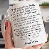 Walk Along Me Daddy And Hold My Little Hand I Have So Many Things To Learn Happy Father’s Day 2021 Father Family Customized Personalized White Mug