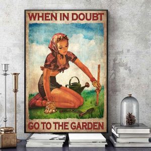 When In Doubt Go To The Garden Girl In The Garden Canvas Poster