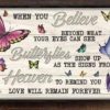 When You Believe Beyond What Your Eyes Can See Butterflies Show Up As The Signs From Heaven Butterflies Canvas Poster