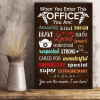 When you enter this Office, Loved Nurse Life Canvas Poster