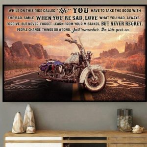 While On This Ride Called Life You Have To Take The Good With The Bad Motorcycle On The Road Canvas Poster