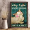 Why Hello Sweet Cheeks Have A Seat Shy Cat Cute Animal Canvas Poster