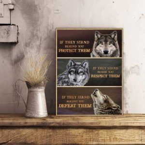 Wolf Protect Respect Defeat Them Wild Life Canvas Poster