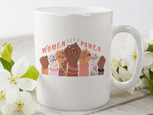 Women Power Over The World The Strongest Girl Simple White Mug Women Power Over The World The Strongest Girl Simple White Mug