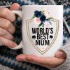 World’s Best Mum Flowers Mother’s Day Gifts White Mug