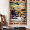 You And Me We Got This Couple Riding Motorcycle Birds Canvas Poster