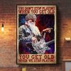 You Don’t Stop Playing When You Get Old You Get Old When We Stop Playing Grandpa Playing Electric Guitar Canvas Poster