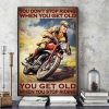 You Don’t Stop Riding When You Get Old Man Riding Motorcycle Speed Vehicle Canvas Poster