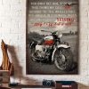 You Only Get One Shot At This Thing We Call So Ride ‘Till The Wheels Fall Off Skid It In Sideways Worn Out And Used Up Motorcycle Canvas Poster