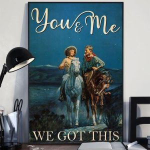 You &amp Me We Got This Man Woman Riding Horses At Night Canvas Poster