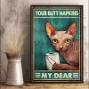 Your Butt Napkins My Dear Dog Holding Napkins Canvas Poster