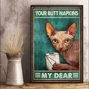 Your Butt Napkins My Dear Dog Holding Napkins Canvas Poster