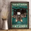 Your Butt Napkins My Lord Bats Holding Napkins Canvas Poster
