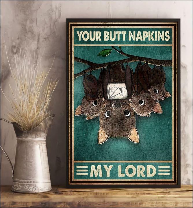 Your Butt Napkins My Lord Bats Holding Napkins Canvas Poster Your Butt Napkins My Lord Bats Holding Napkins Canvas Poster