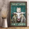 Your Butt Napkins My Lord Sheep Napkins Animals Canvas Poster