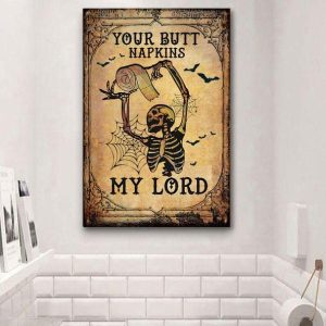 Your Butt Napkins My Lord Skull Dancing Towel Spider Net Birds Canvas Poster
