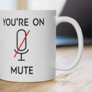 You’re On Mute The Silent People Simple White Mug You’re On Mute The Silent People Simple White Mug