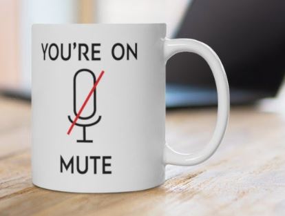 You're On Mute The Silent People Simple White Mug You're On Mute The Silent People Simple White Mug