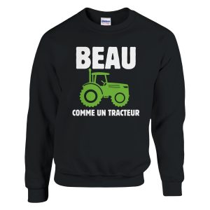 Sweat Agriculteur Beau comme un tracteur