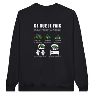 Sweat Agriculteur Ce que je fais durant mon temps libre