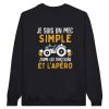 Sweat Agriculteur Je suis un mec simple j’aime les tracteurs et l’apero