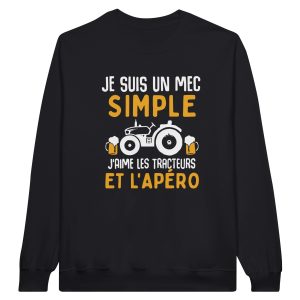Sweat Agriculteur Je suis un mec simple j’aime les tracteurs et l’apero