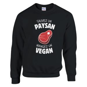 Sweat Agriculteur Sauvez un paysan mangez un vegan