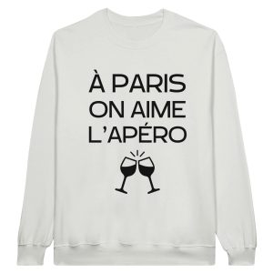Sweat Apero A Paris on aime l’apero Sweat Apero A Paris on aime l’apero