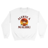 Sweat Apero Alerte a Malibu