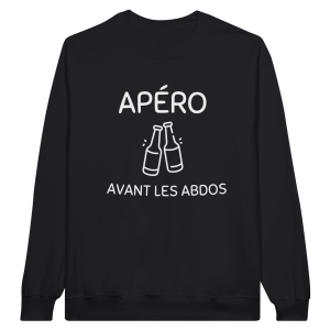 Sweat Apero Apero avant les abdos Sweat Apero Apero avant les abdos