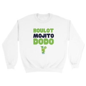 Sweat Apero Boulot Mojito Dodo Sweat Apero Boulot Mojito Dodo