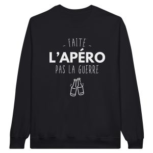 Sweat Apero Faite l’apero pas la guerre