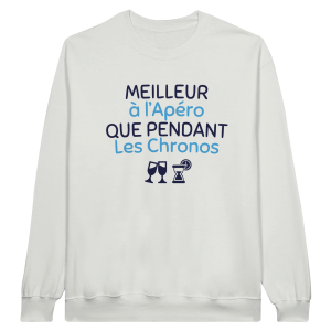 Sweat Apero Meilleur a l’apero que pendant les chronos