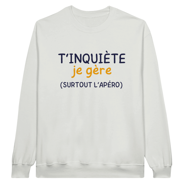 Sweat Apero T’inquiete je gere surtout l’apero