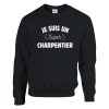 Sweat BTP Je suis un super charpentier