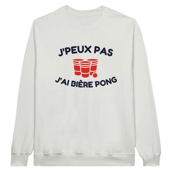 Sweat Biere J’peux pas j’ai biere pong