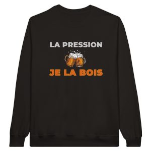 Sweat Biere La pression je la bois