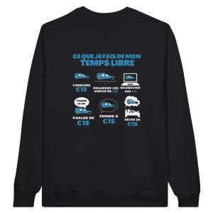 Sweat C15 Ce que je fais de mon temps libre