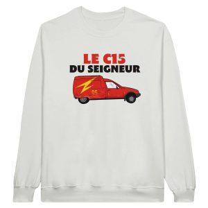 Sweat C15 Le c15 du seigneur