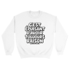 Sweat C’est epuisant d’avoir toujours raison