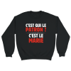 Sweat EVG C’est qui le patron  c’est le marie