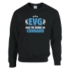 Sweat EVG EVG avec ma bande de connard