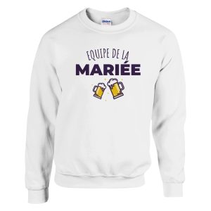 Sweat EVJF Equipe de la mariee Sweat EVJF Equipe de la mariee