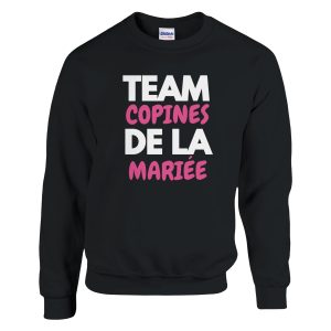Sweat EVJF Team copines de la mariee